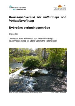 Kunskapsöversikt för kulturmiljö och vattenförvaltning – Nybroåns avrinningsområde